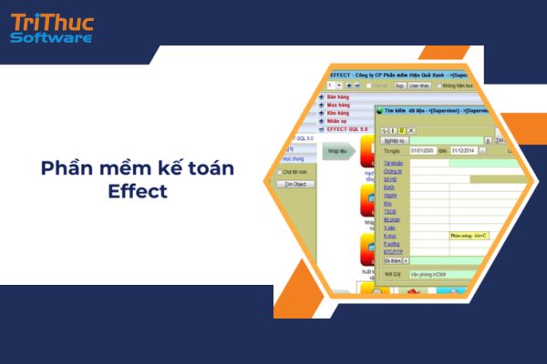 Phần Mềm Kế Toán Effect Là Gì? Tính Năng Của Effect 