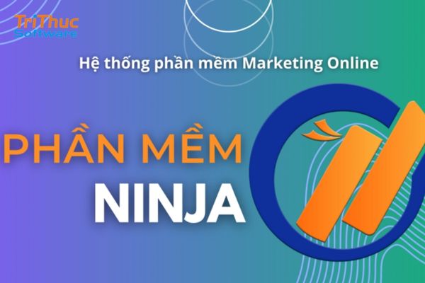 Phần Mềm Ninja Là Gì? Các Sản Phẩm Của Ninja Phần Mềm Ninja Là Gì? Các Sản Phẩm Của Ninja