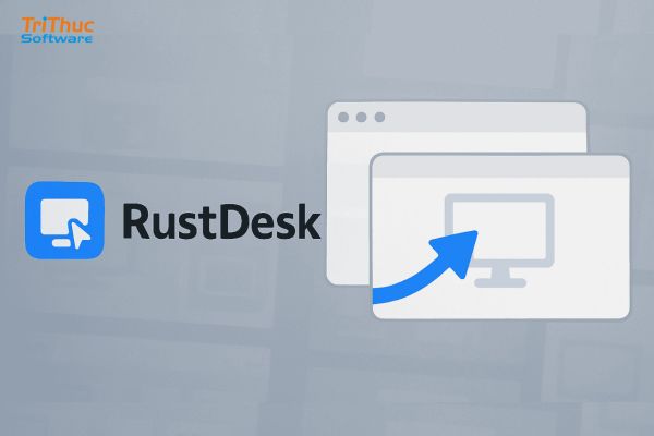 Phần mềm RustDesk là gì? Giải pháp điều khiển máy tính từ xa Phần mềm RustDesk là gì? Giải pháp điều khiển máy tính từ xa