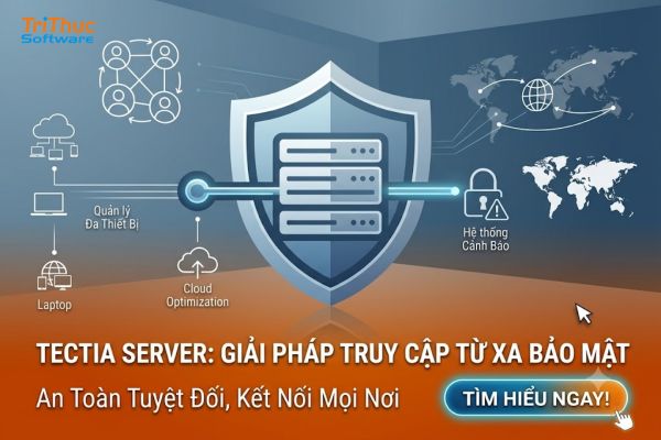 Phần mềm Tectia Server 2026: Tính năng và cách cài đặt từ AZ