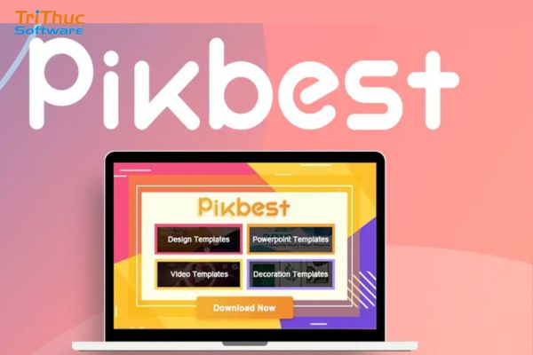 Pikbest là gì