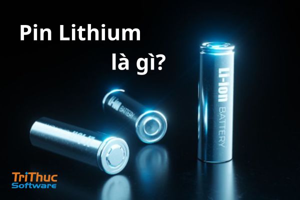 Pin Lithium Là Gì? Cấu Tạo Và Ứng Dụng Của Pin Lithium