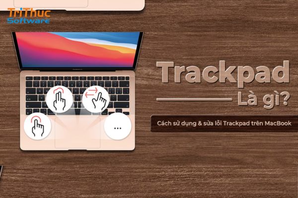 Trackpad là gì