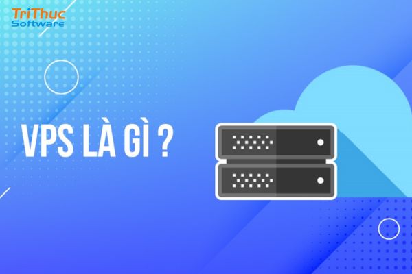 VPS là gì