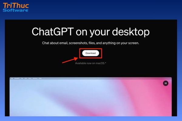 Tải ChatGPT trên máy tính macOS